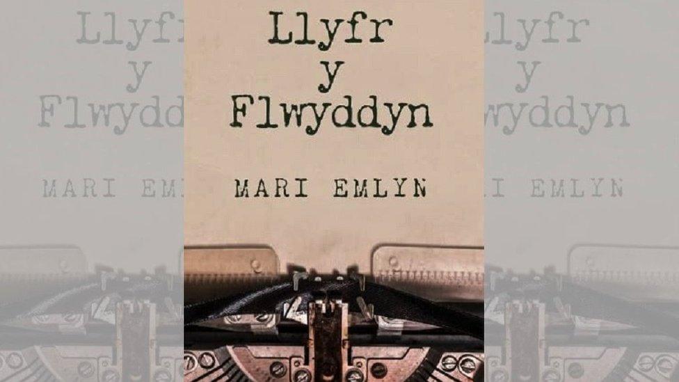 Oedd nofel Mari Emlyn, Llyfr y Flwyddyn yn rhy hwyr i gyrraedd y rhestr fer ar gyfer 2023?