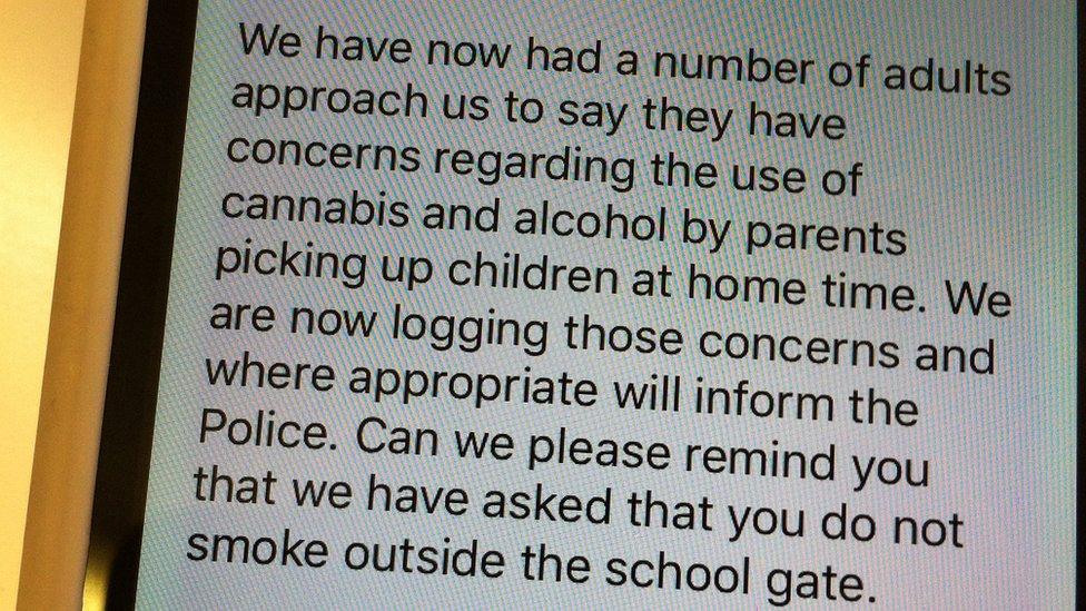 Message which says "We have now had a number of adults approach us to say they have concerns regarding the use of cannabis and alcohol by parents picking up children at home time. We are now logging those concerns and where appropriate we will inform police. Can we please remind you we have asked you not to smoke outside the school gate."