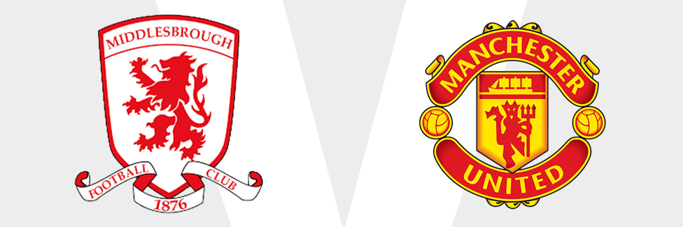 Middlesbrough v Man Utd