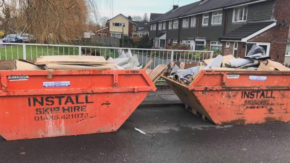 SKips were needed for the flood-damaged homes