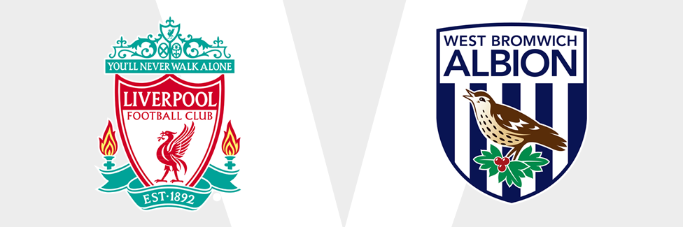 Liverpool v West Brom