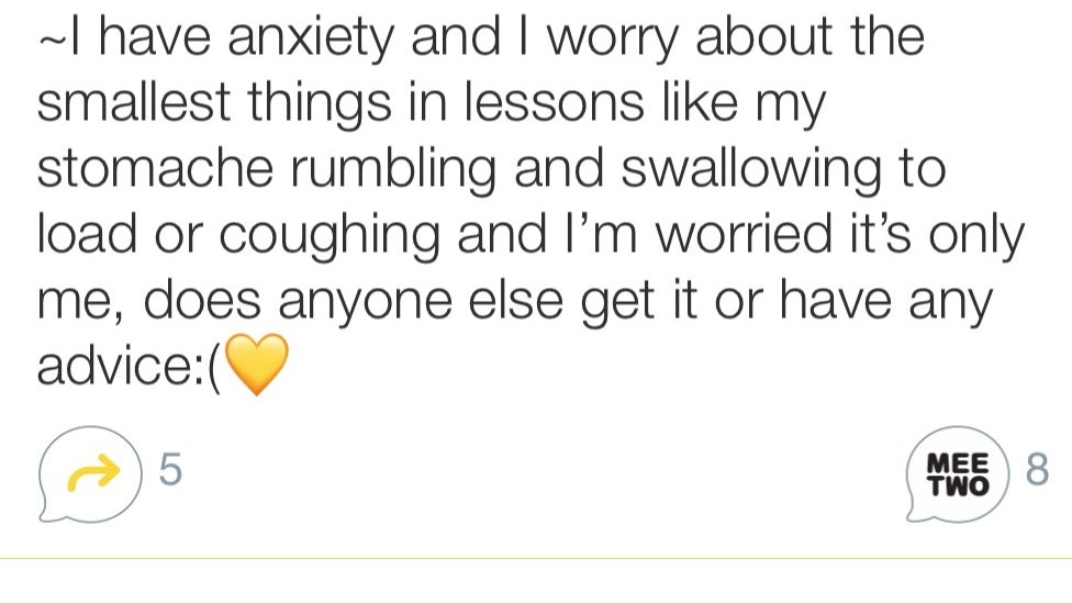 ~I have anxiety and I worry about the smallest things in lessons like my stomache rumbling and swallowing to loud or coughing and I'm worried it's only me, does anyone else get it or have any advice :(