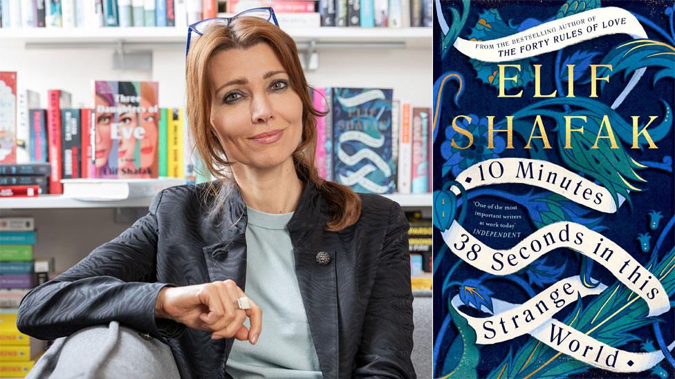 Elif Shafak and the book jacket for 10 Minutes 38 Seconds in This Strange World