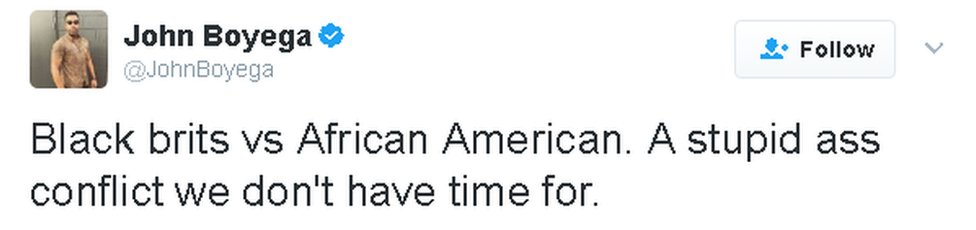 John Boyega's tweet: Black brits vs African American. A stupid ass conflict we don't have time for.