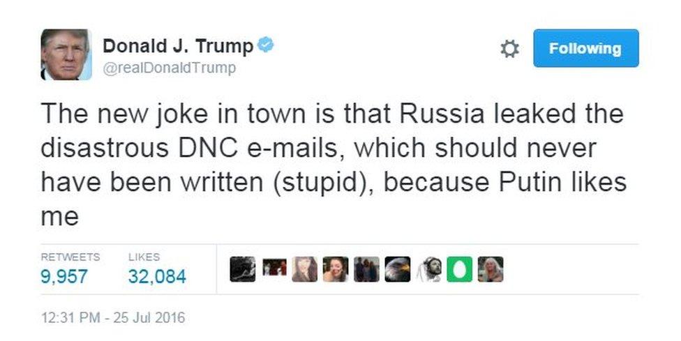 Donald Trump tweet: The new joke in town is that Russia leaked the disastrous DNC emails, which should never have been written (stupid), because Putin likes me