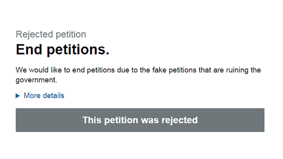 A petition calling on the government to stop taking petitions "due to the fake petitions that are ruining the government"