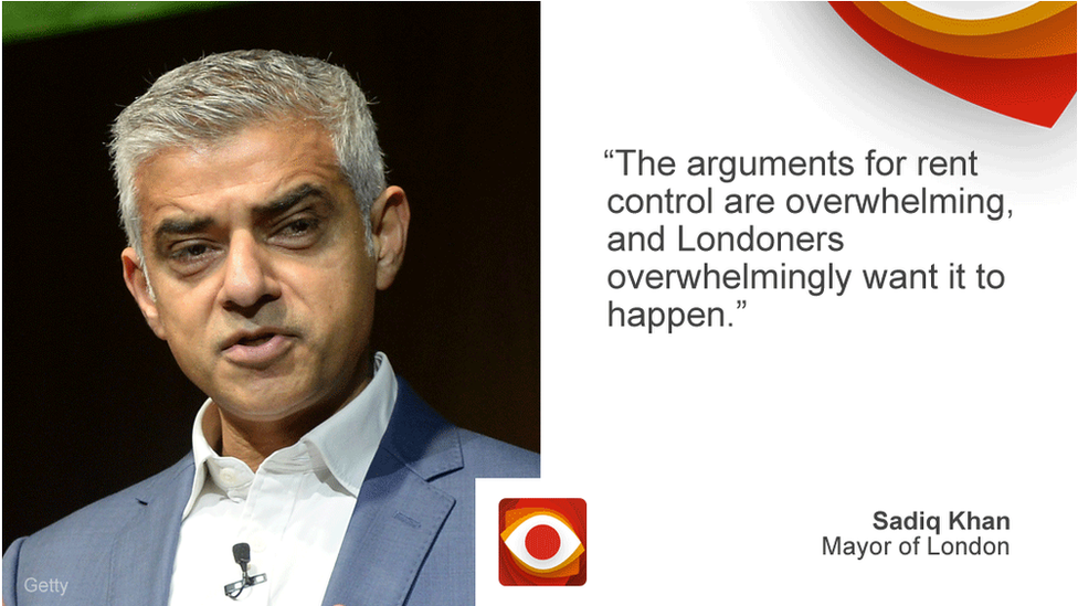 Sadiq Khan saying: The arguments for rent control are overwhelming, and Londoners overwhelmingly want it to happen.