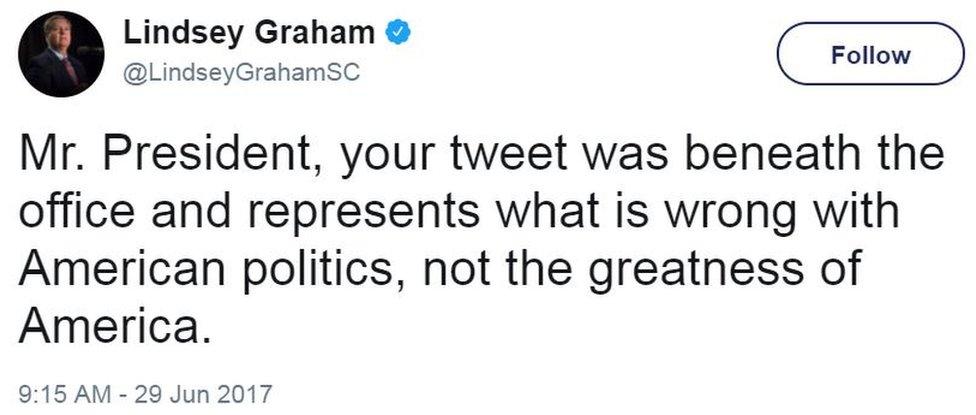 Senator Lindsey Graham tweets: "Mr President, your tweet was beneath the office and represents what is wrong with American politics, not the greatness of America."