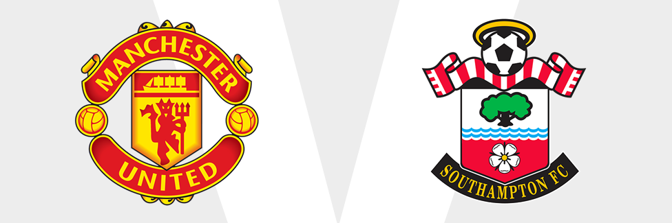 Man Utd v Southampton