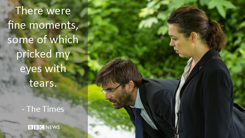 David Tennant and Olivia Colman in Broadchurch. The Times review: There were fine moments, some of which pricked my eyes with tears.