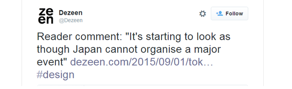 Dezeen says Reader comment: "It's starting to look as though Japan cannot organise a major event"