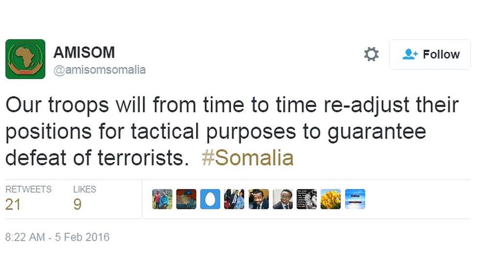 AU tweet: Our troops will from time to time re-adjust their positions for tactical purposes to guarantee defeat of terrorists. #Somalia