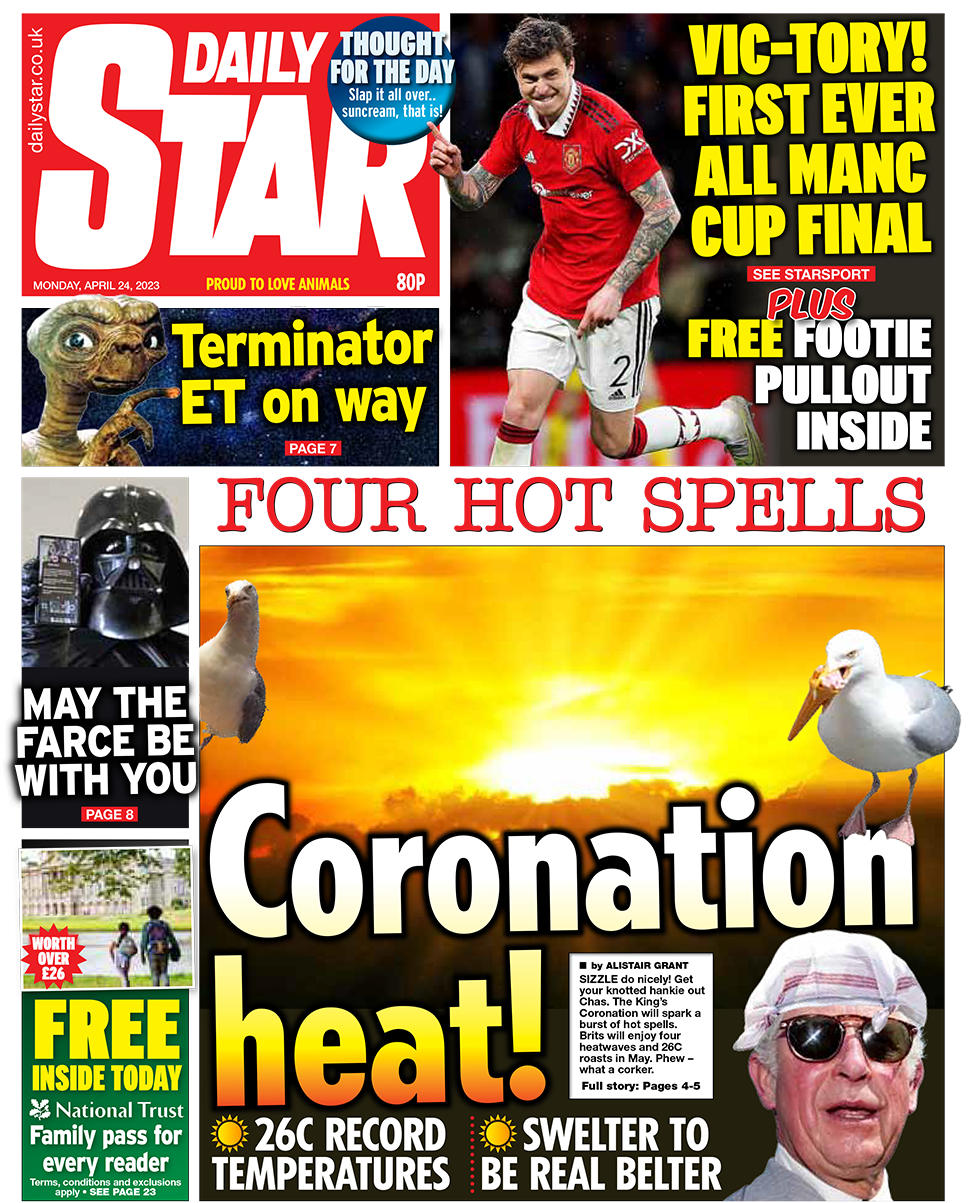 The headline in the Daily Star reads 'Coronation heat!'