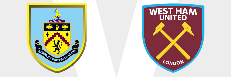 Burnley v West Ham