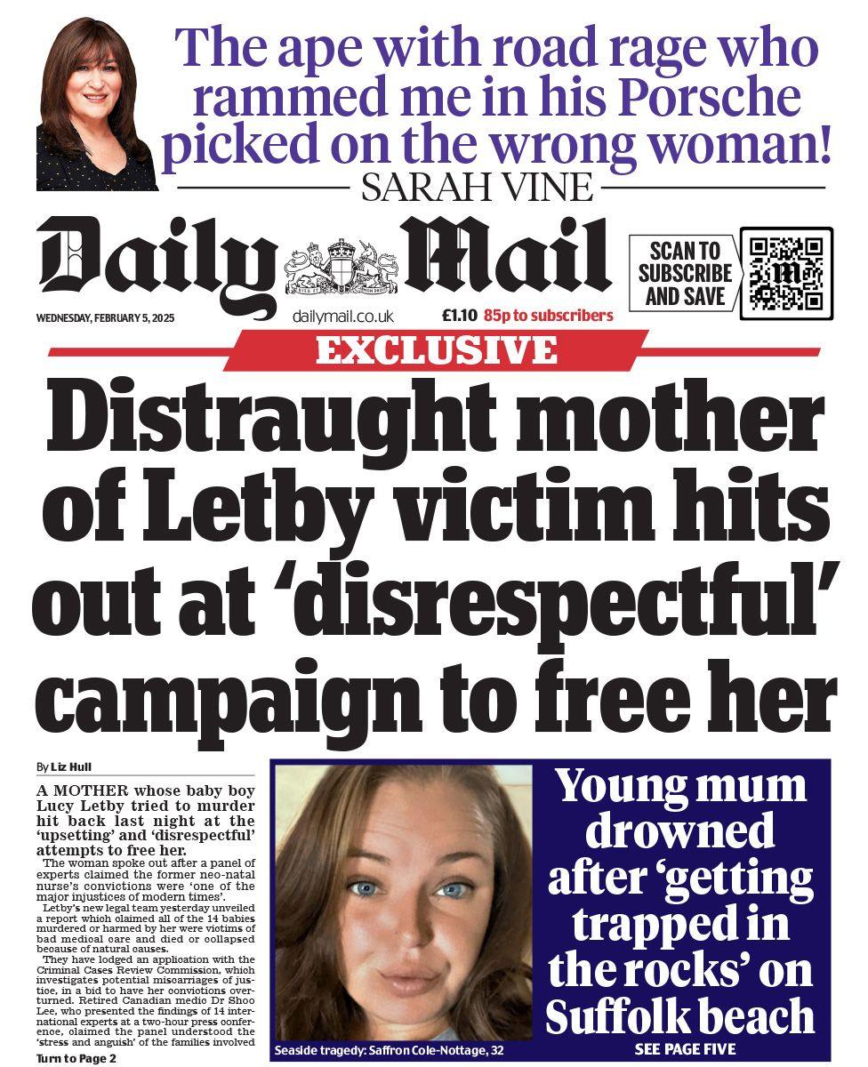 Daily Mail front page with the headline: Distraught mother of Letby victim hits out at 'disrespectful' campaign to free her