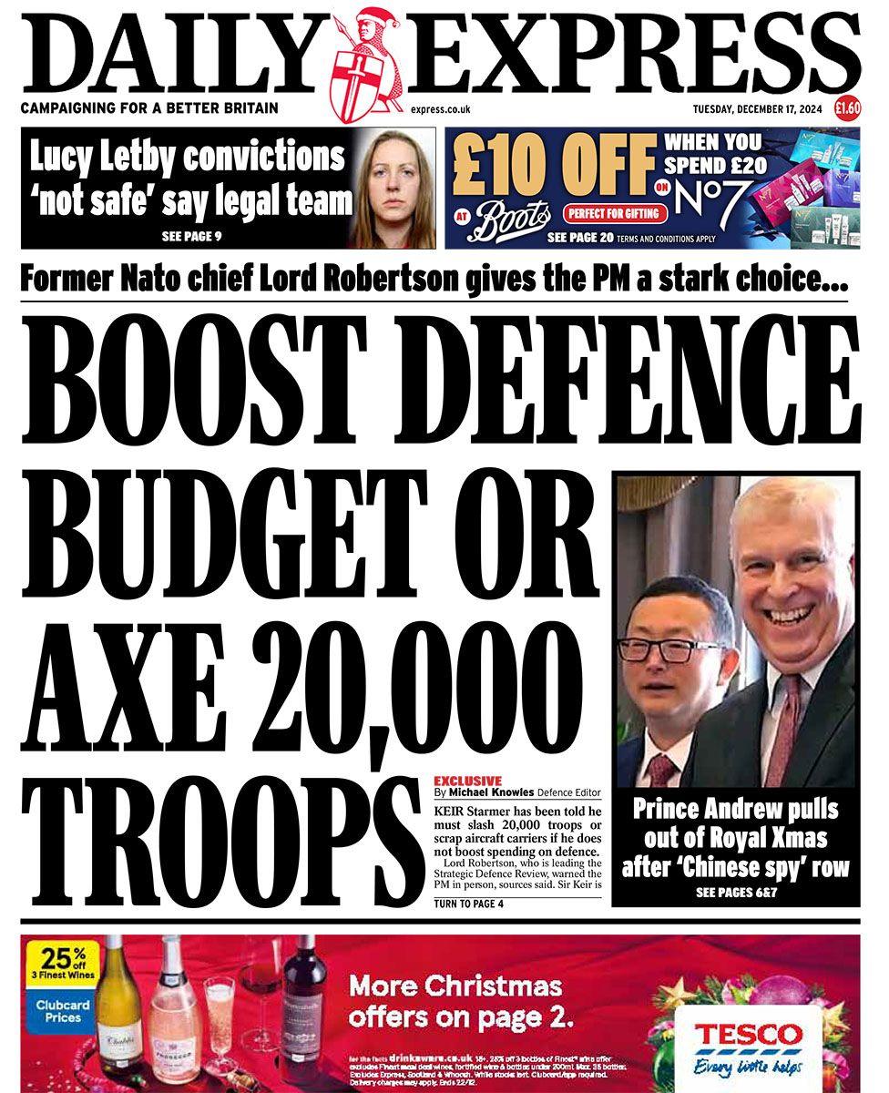 The main headline on the front page of the Daily Express reads: "Boost defence budget or axe 20,000 troops"