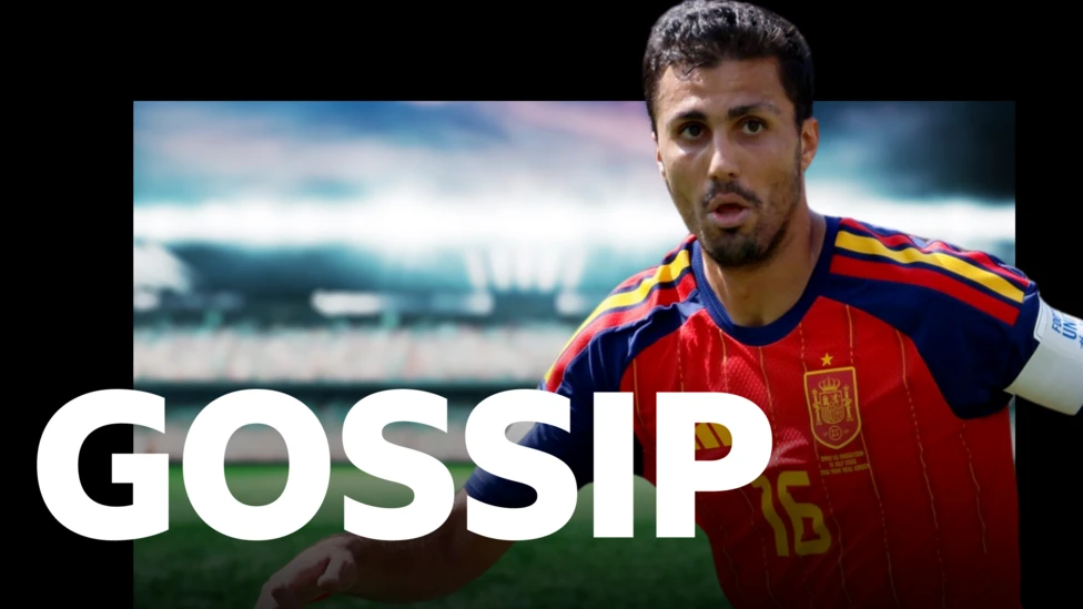 Real Madrid confident of Rodri deal - Thursday's gossip