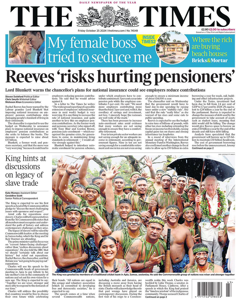 The headline in the Times reads: "Reeves 'risks hurting pensioners'". 