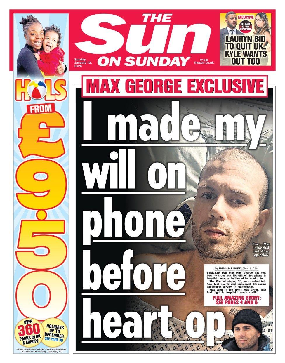 The headline in The Sun on Sunday reads: I made my will on phone before heart op