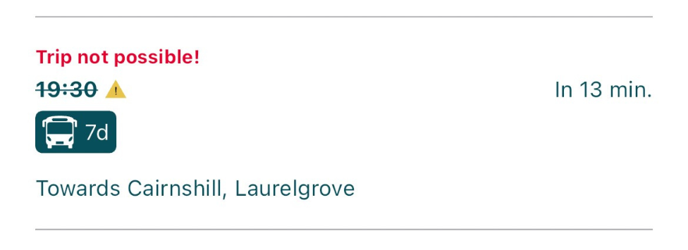 Screengrab from Translink app showing "trip not possible" for the 19:30 7d service