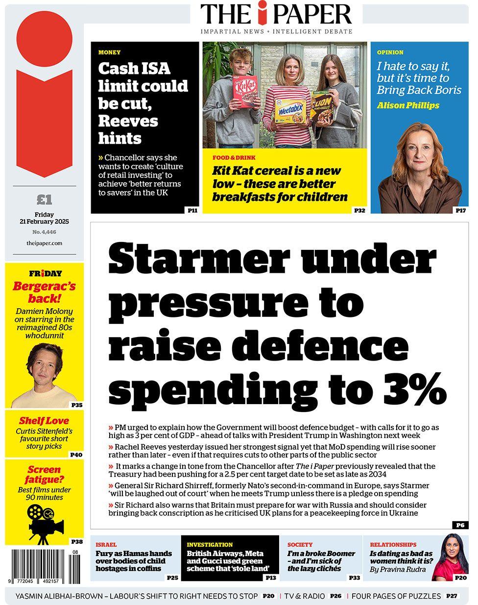 Headline of the i newspaper reads: Starmer under pressure to raise defence spending to 3%