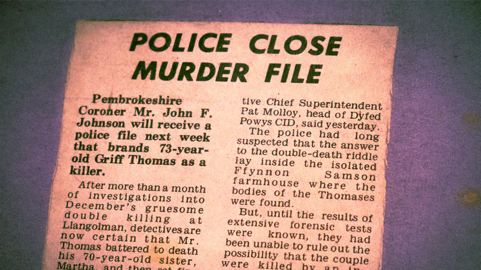 Old newspaper cutting of an article titled 'police close murder file', which reads: 'after more than a month of investigations into December's gruesome double killing at Llangolman, detectives are now certain that Mr Thomas battered to death his 70-year-old sister, Martha.'