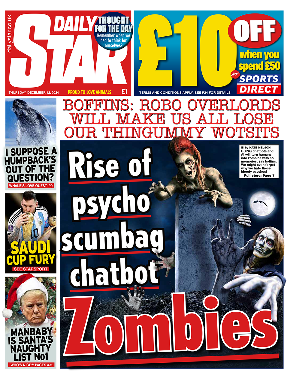 The headline in the Star reads: "Rise of psycho scumbag chatbot zombies". 