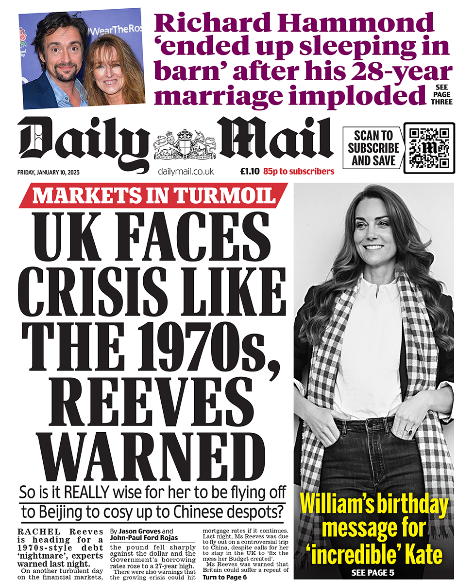 "UK faces crisis like the 1970s, Reeves warned" the Daily Mail headlines