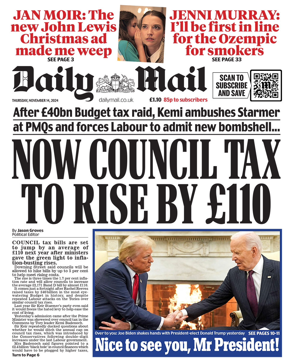 The headline in the Mail reads: "Now council tax to rise by £110". 