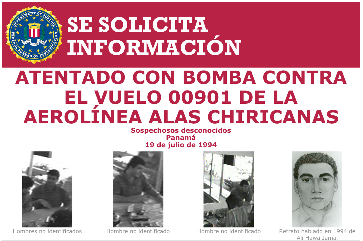 Solicitud del FBI de información en el marco de la investigación por el caso del vuelo 901 de Alas Chiricanas, que explotó en el aire el 19 de julio de 1994, en Panamá.