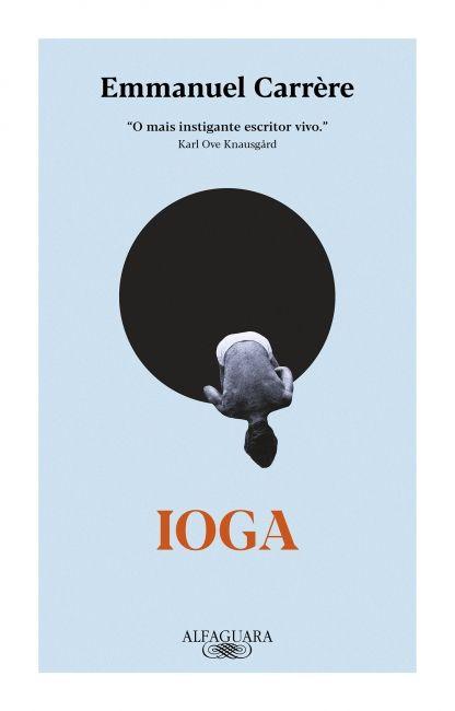 Capa do livro 'Ioga' de Emmanuel Carr&egrave;re