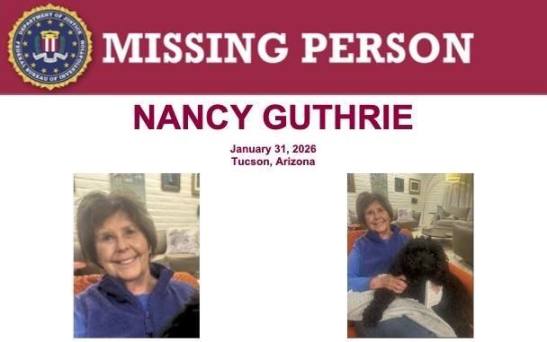 Afiche de las autoridades de búsqueda de Nancy Guthrie, desaparecida el 31 de enero de 2026 de su casa