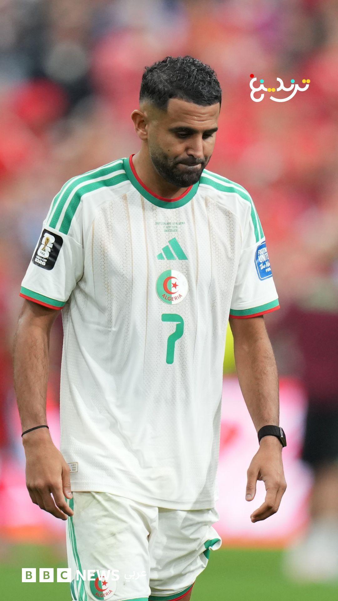 كأس العالم: الجزائر تودع المونديال ومحرز يعتزل اللعب دوليا 