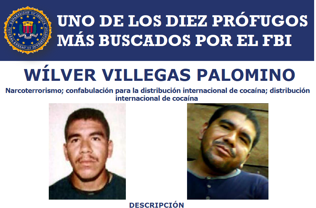 Afiche del FBI sobre Wilver Villegas-Palomino como uno de los 10 más buscados del Buró Federal de Investigaciones de EE.UU.