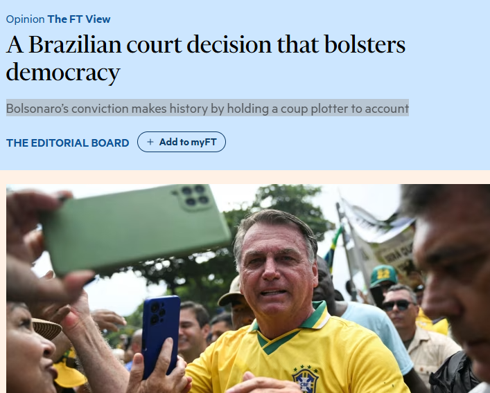 Captura de tela mostra o título e foto principal de editorial do Financial Times sobre o julgamento de Jair Bolsonaro. O título, em inglês, é: 