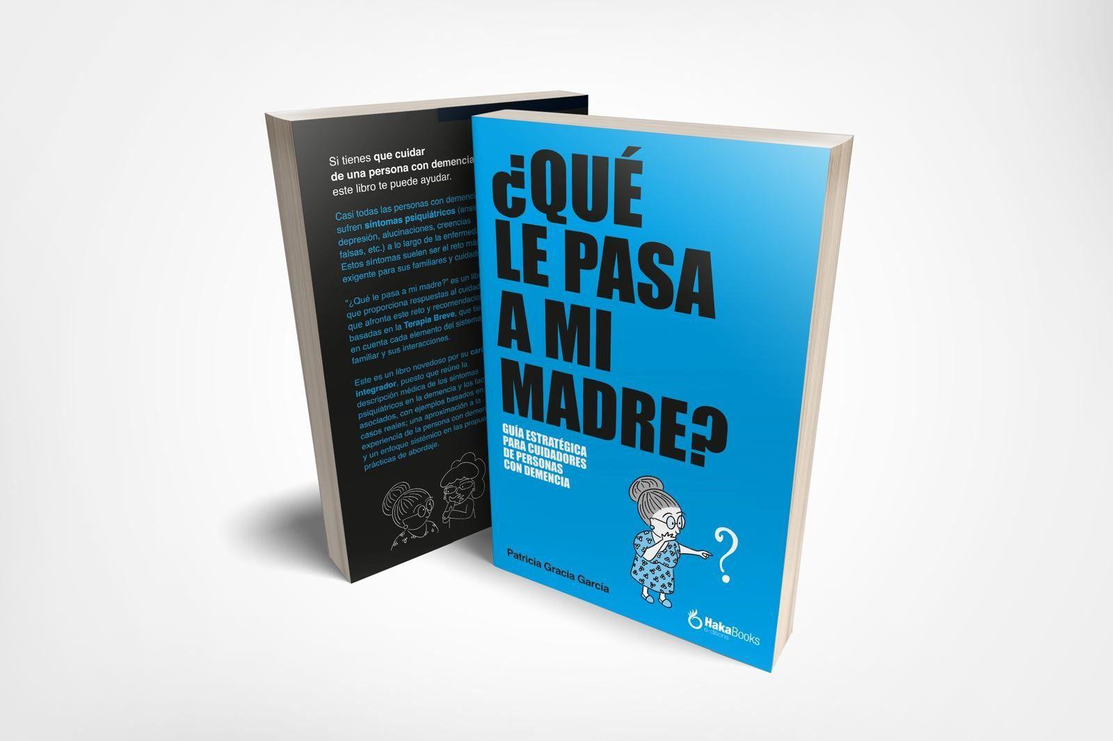 Portada del libro ¿Qué le pasa a mi madre?
