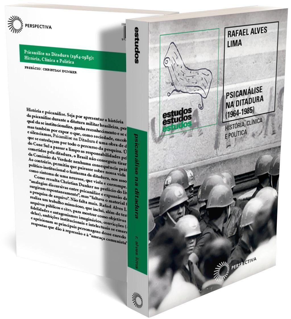 Capa do livro 'Psican&aacute;lise na Ditadura (1964-1985)', de Rafael Alves Lima