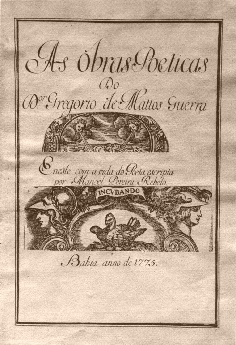 Capa da colet&acirc;nea de poemas de Greg&oacute;rio de Matos publicada em 1755. Ele n&atilde;o publicou em vida. Imagem: Dom&iacute;nio P&uacute;blico 