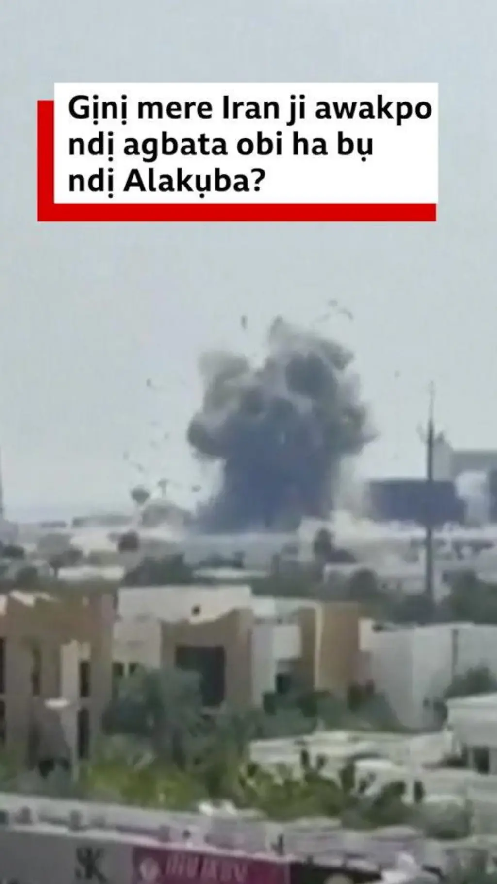 Gịnị mere Iran ji awakpo ndị agbata obi ha bụ ndị Alakụba?