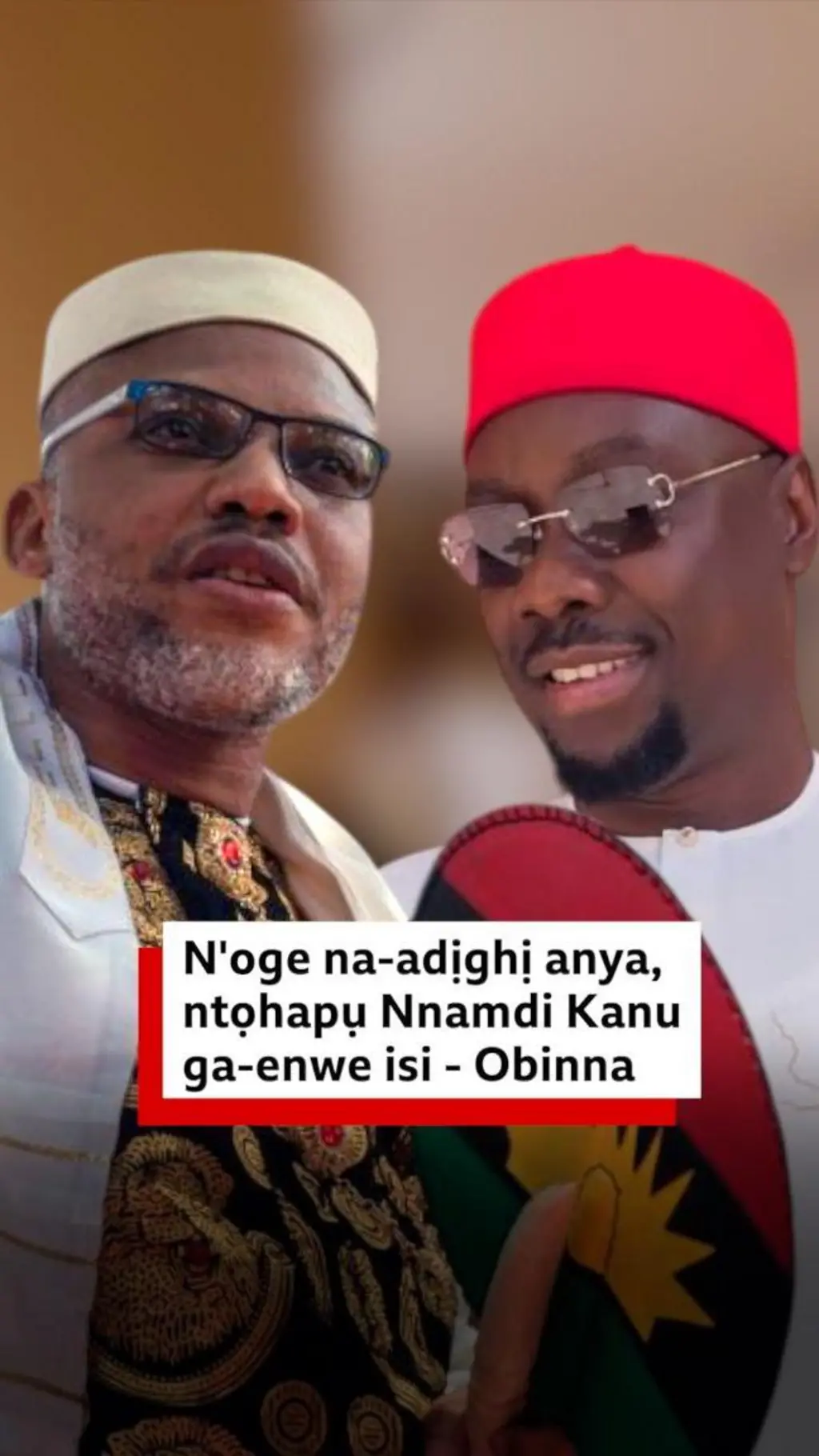 Oge na-adịghị anya, ntọhapụ Nnamdi Kanu ga-enwe isi - Obi Cubana