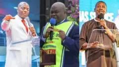 David Oyedepo, Lazarus Muoka, Enoch Adeboye