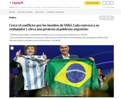 Reportagem no jornal Clarín: 'O conflito se intensifica: Lula convocou seu embaixador e apresentou um protesto ao governo argentino após os insultos de Milei'