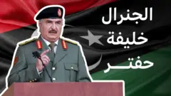 الجنرال الليبي خليفة حفتر