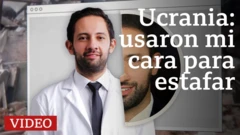 Ucrania: usaron mi cara para estafar