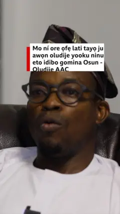 Ifọrọwerọ pẹlu oludije sipo gomina Osun ninu ẹgbẹ oṣelu AAC
