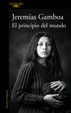 Portada del libro El principio del mundo por la editorial Alfaguara