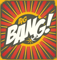 Cartaz vintage em que se lê: Big Bang