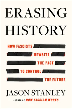 Capa do livro 'Erasing History', de Jason Stanley