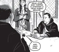 Quadrinho mostra padre de costas, falando com inquisitor sentado à sua frente. O inquisitor diz: 'Seus atos são torpes e ofendem a Deus nosso senhor'; padre responde: 'Não faço mais'