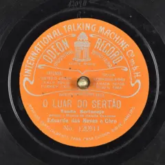 1 - Fonograma de Luar do Sertão, de 1914. Imagem: Domínio Público. Wikimedia Commons